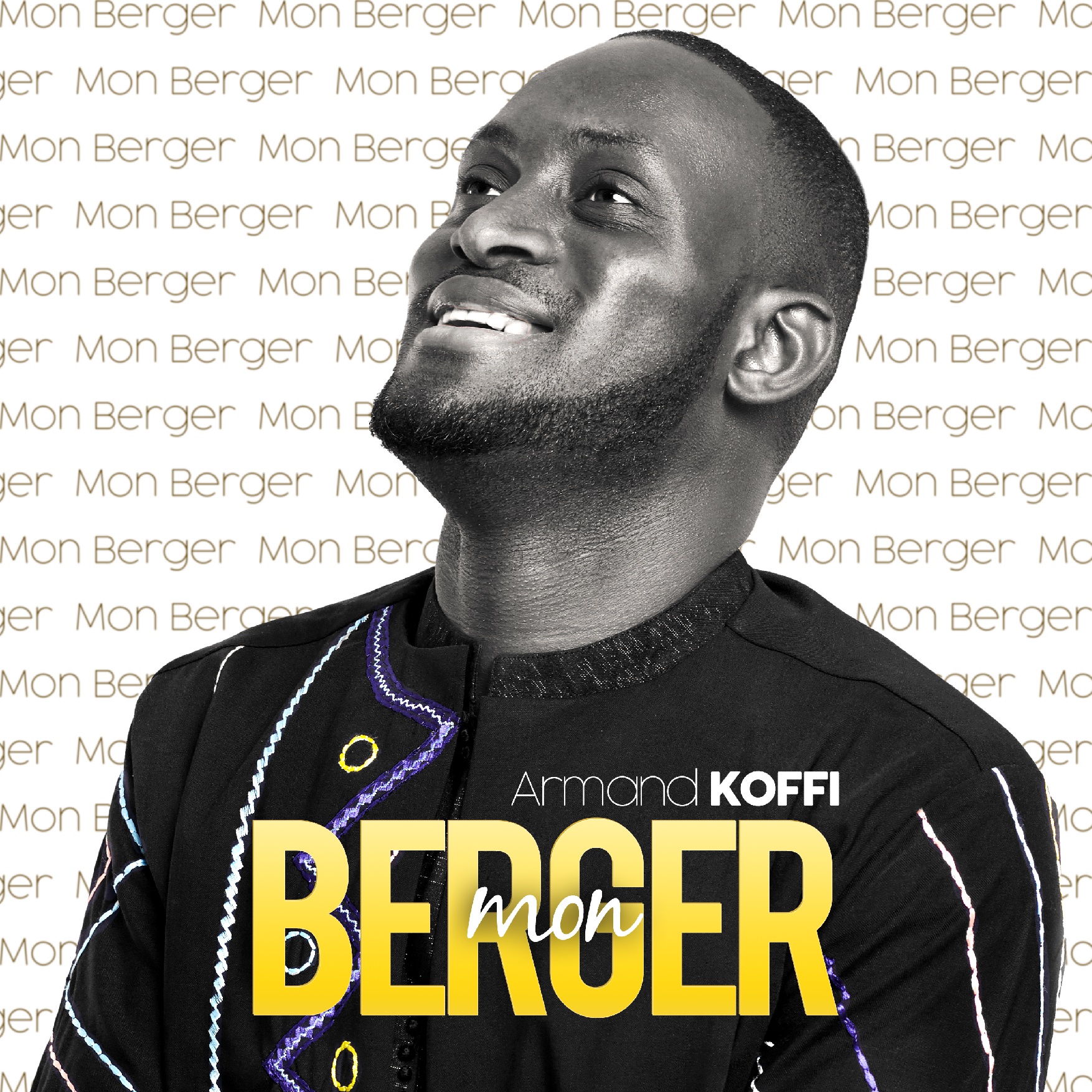 Mon Berger – Armand KOFFI