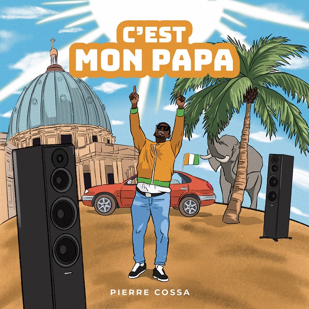 C’est mon papa – PIERRE COSSA